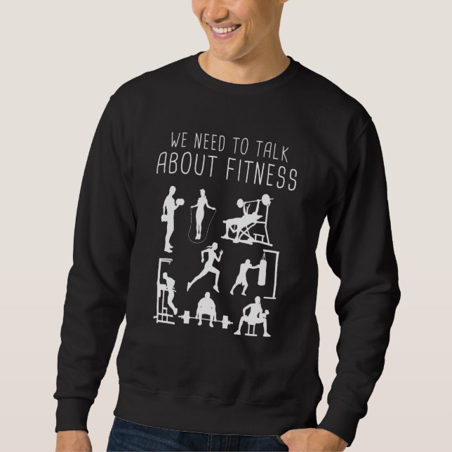 Sweatshirt Fitness - Nous Devons Parler Fitness (Devant)