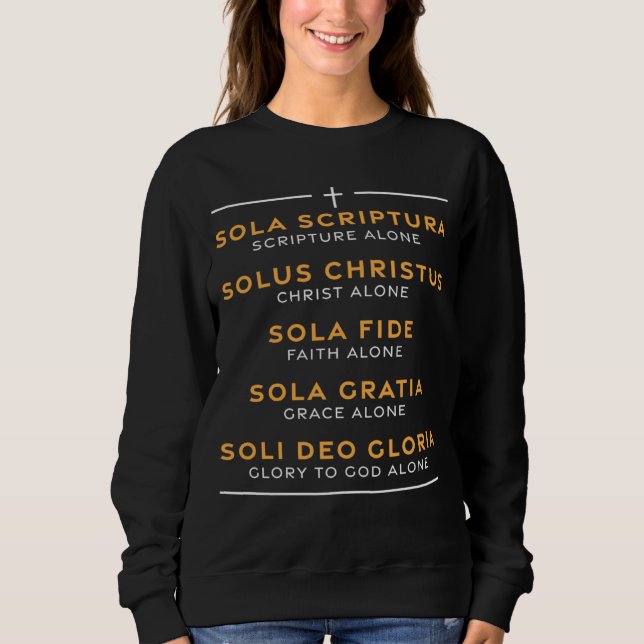 Sweatshirt Five Solas of the Reformation Protestant Luther Ch (Devant)