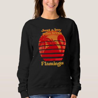 Sweatshirt Flamant rose Juste Un Garçon Qui Aime Les Flamants