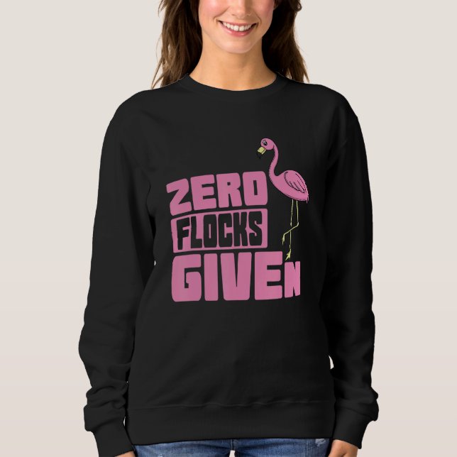 Sweatshirt Flamant rose zéro troupeaux fournis (Devant)