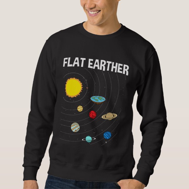 Sweatshirt Flat Earther Flat Earth Map Conspiracy  1 (Devant)