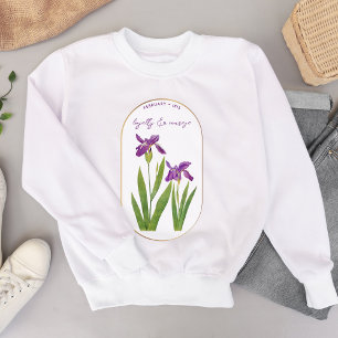 Sweatshirt Fleur de naissance Mois Février Anniversaire Iris