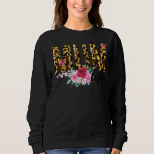 Sweatshirt Fleur Empreinte de léopard Mère Vie Fête des Mères