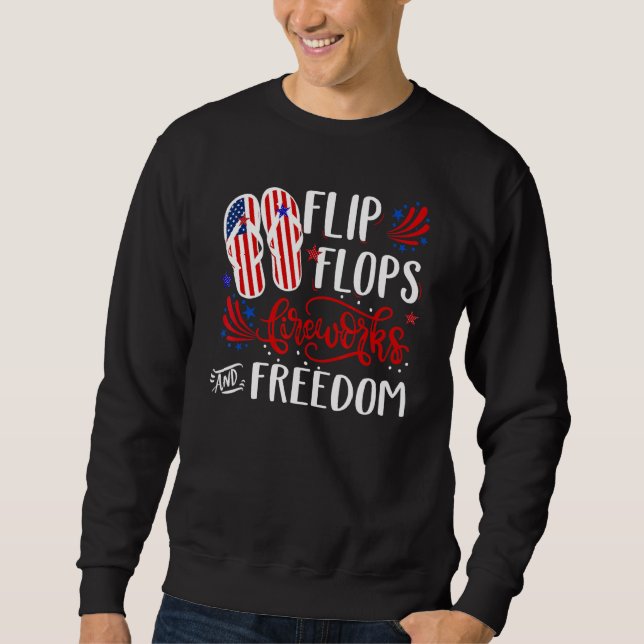 Sweatshirt Flip Flops Feu D'Oeuvre Et Liberté 4 juillet (Devant)