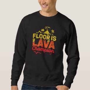 Sweatshirt Floor Est Champion De Jeu De Lava Avec Volcano Kid