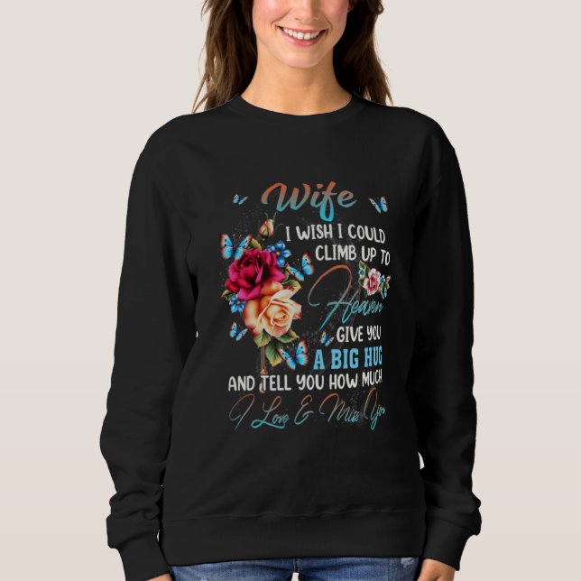 Sweatshirt Floral Butterfly Wife In Heaven Could Climb Angel  (Devant)