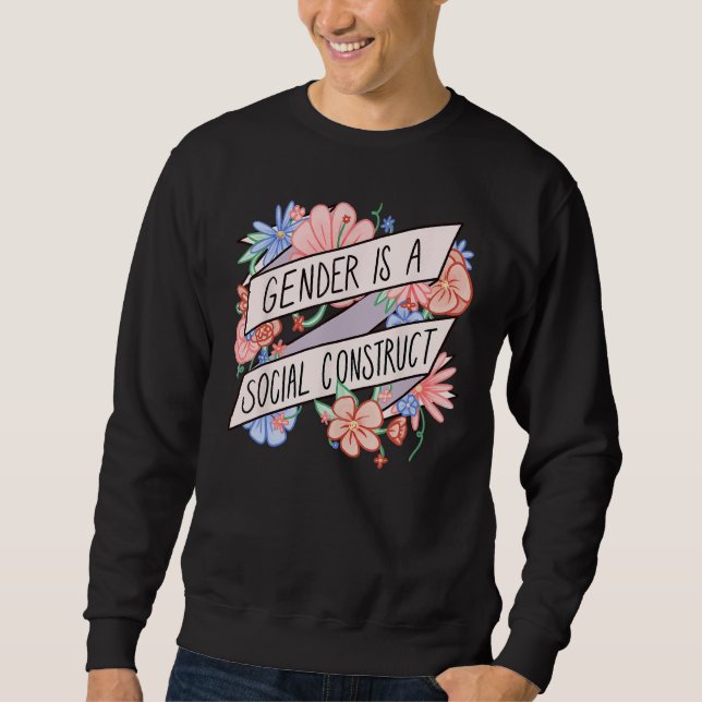 Sweatshirt Floral Gender Is A Social Construct Transgender Da (Devant)
