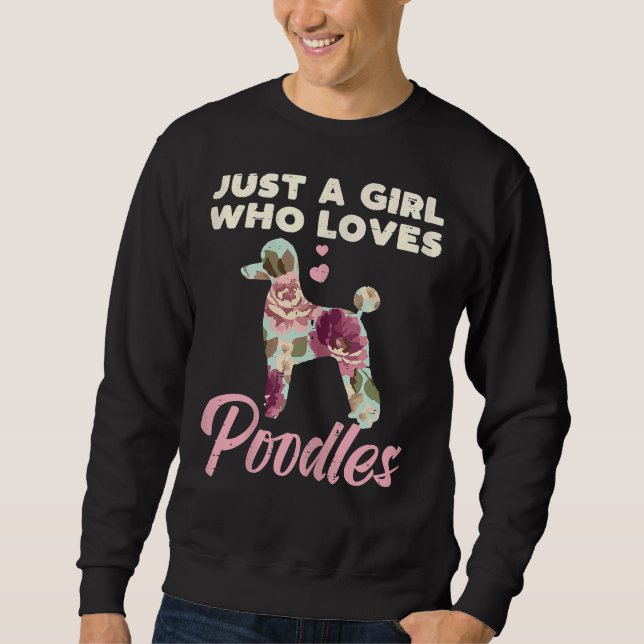 Sweatshirt Floral Girl Who Loodles Poodles Pet Amoureux des c (Devant)