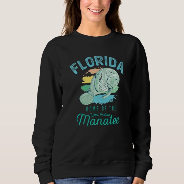 Sweatshirt Florida Home Of The Manatee Sea Cow   (Devant)