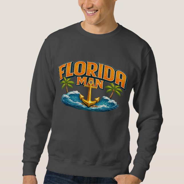Sweatshirt Florida Man | Graphic Print Nautical Anchor Beach (Devant)