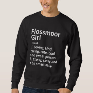 Sweatshirt Flossmoor Girl Il Illinois Funny City Accueil Raci
