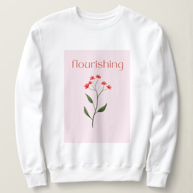 Sweatshirt Flourdissant esthétique mignon girly (Design devant)