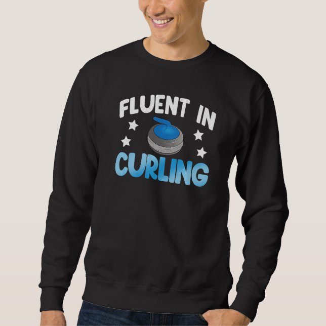 Sweatshirt Fluent In Curling  Women World's Greatest Curling  (Devant)