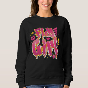 Sweatshirt Fly Girl 80s90s Urban Graffiti Hip hop