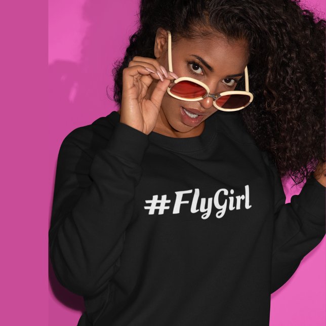 Sweatshirt #FlyGirl Typographie Simple,Voyage Moderne (Créateur téléchargé)