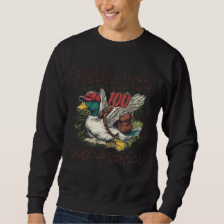 Sweatshirt Flying Into 100 Days of School Duck Hunting 100th 