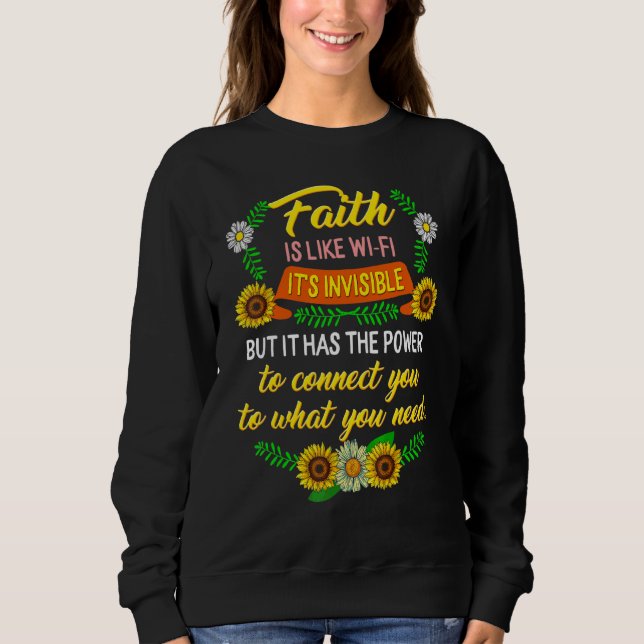Sweatshirt Foi comme Wi-Fi chrétien Mère religieuse Père (Devant)