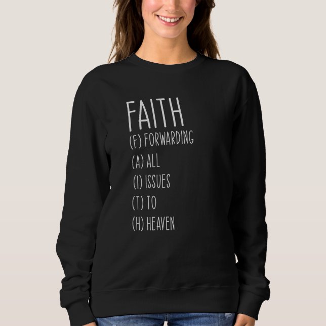 Sweatshirt Foi Religieux Croyant chrétien Inspiration C (Devant)