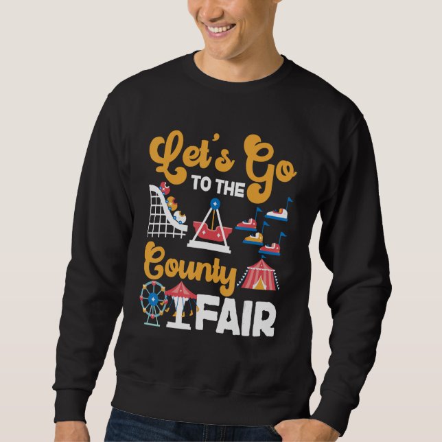 Sweatshirt Foire du Comté Allons à la Foire du Comté (Devant)