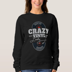 Sweatshirt Folle Dame Vinyle Collectionneuse de Disques LP Fe