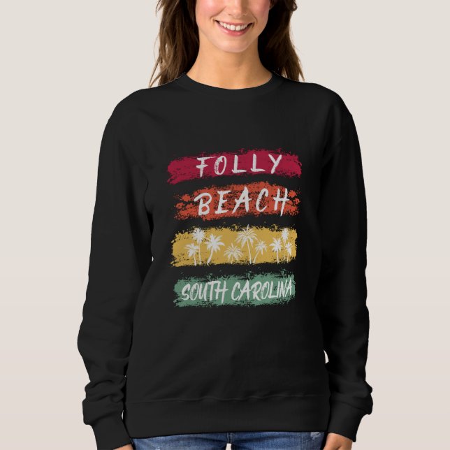 Sweatshirt Folly Beach South Carolina Chalk (Devant)