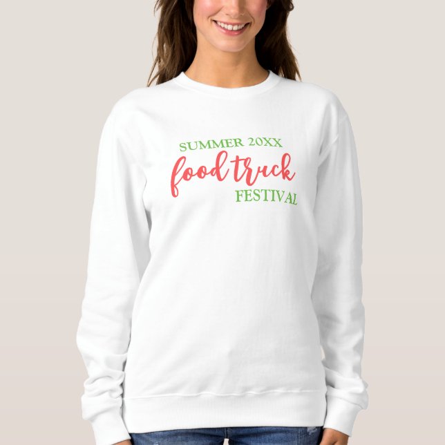 Sweatshirt Food Truck Festival Event Swag | Cadeau VIP | Pers (Devant)