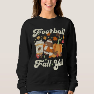 Sweatshirt Football Automne Y'all Café Citrouille Automne