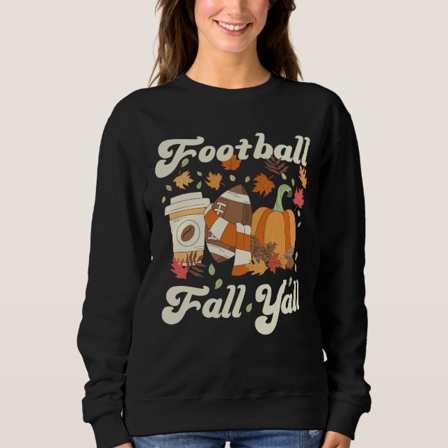 Sweatshirt Football Automne Y'all Café Citrouille Automne (Devant)
