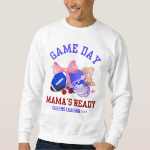 Sweatshirt Football Maman JEUX DAY MAMA'S READY