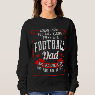 Sweatshirt Football Papa Derrière chaque joueur Sport Père's 