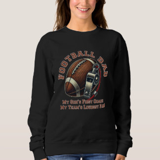 Sweatshirt Football Papa Le Premier Entraîneur De Mon Fils Ve
