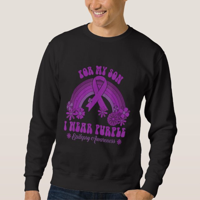 Sweatshirt For My Son I Wear Purple Epilepsy Awareness Rainbo (Devant)