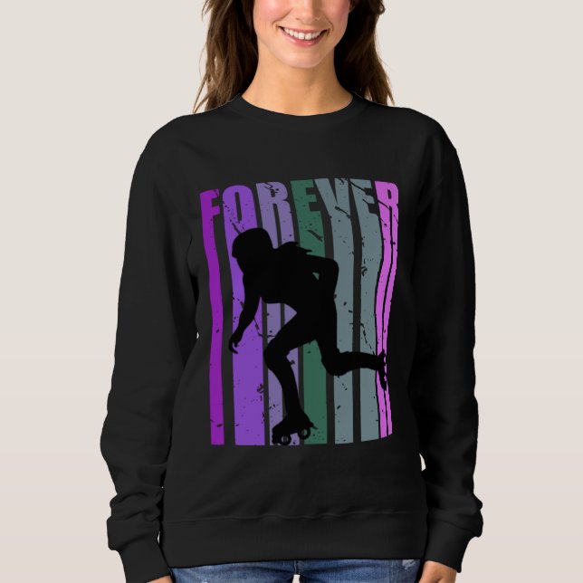 Sweatshirt Forever Retro Roller Skating Pretty Roller Girls C (Devant)