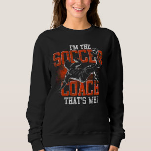 Sweatshirt Formation Sport Trainer Je suis Le Football Coach