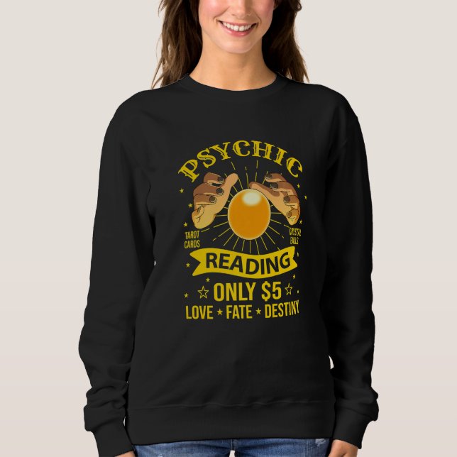 Sweatshirt Fortune Teller Psychic Tarot Reader Circus (Devant)