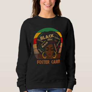 Sweatshirt Foster Carer Afro Africaine Américaine Femmes Noir