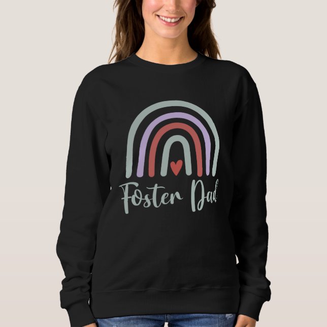 Sweatshirt Foster Dad Parent Adoption Foster Care for Father (Devant)