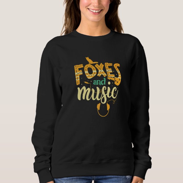 Sweatshirt Fox Et Musique Faune Nature Forêt Animal (Devant)