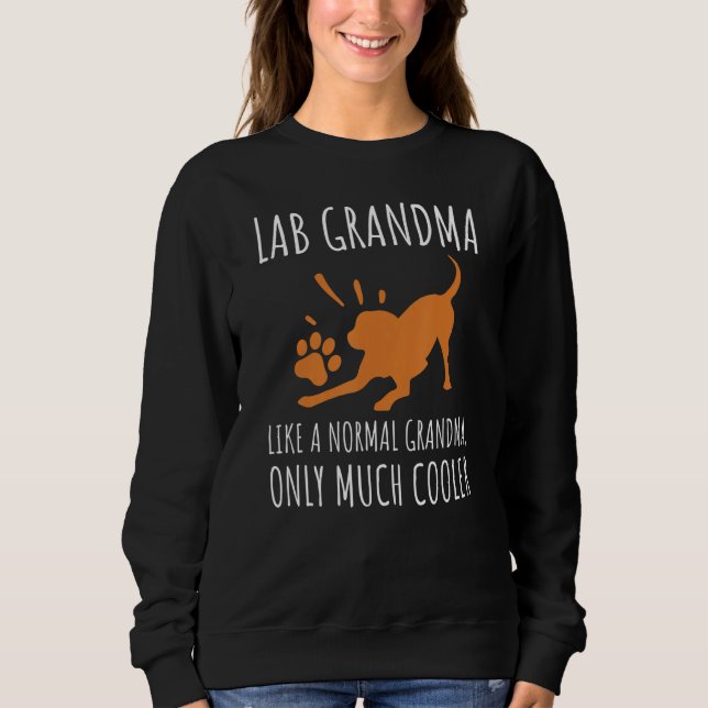 Sweatshirt Fox Red Lab Grandma Labrador Retriever (Devant)