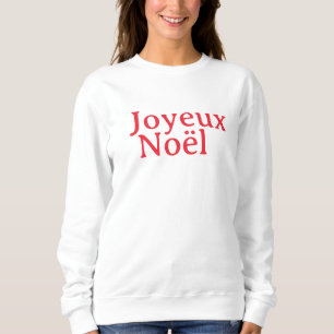 Sweatshirt Français Vintage Rouge Joyeux Noël Fêtes de Noël