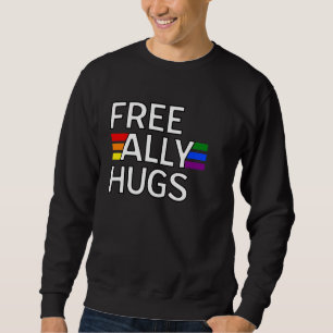 Sweatshirt Free Ally Hugs Fier Famille LGBT - pour Gay pride 