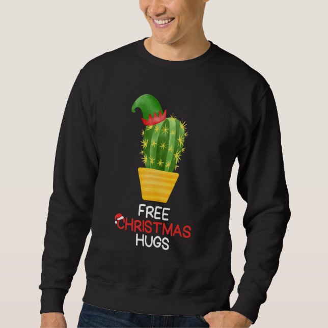 Sweatshirt Free Christmas Hugs Cactus (Devant)