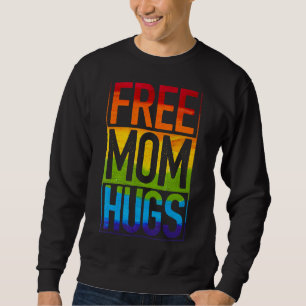 Sweatshirt Free Mom Hugs Rainbow Heart Lgbt Pride Mois 1