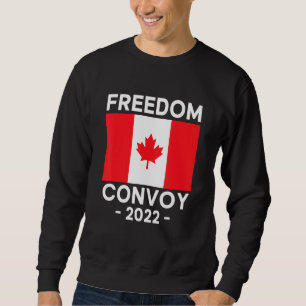 Sweatshirt Freedom Convoy 2022 Soutenez nos camionneurs Canad