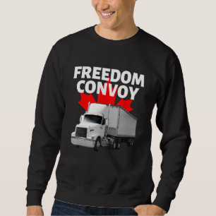 Sweatshirt Freedom Convoy 2022 Soutenez nos camionneurs Canad