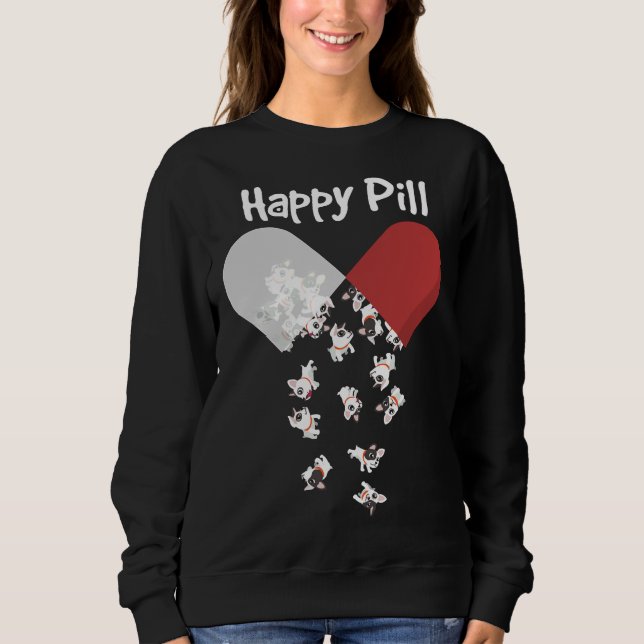 Sweatshirt French Bulldog Chien Happy Pill French Bulldog Mam (Devant)