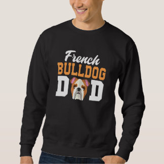 Sweatshirt French Bulldog Dad Fête des pères French Bulldog