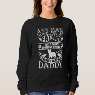 Sweatshirt French Bulldog Daddy