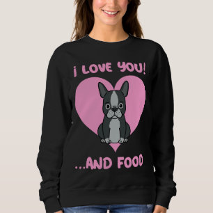 Sweatshirt French Bulldog I Love Food