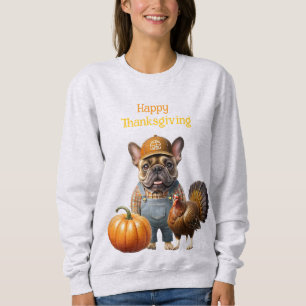 Sweatshirt French Bulldog Thanksgiving French Bulldog